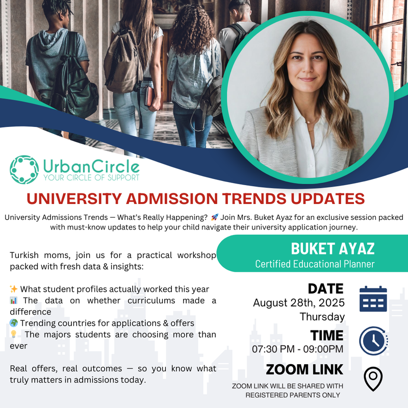 University Admission Trends Updates with Mrs. Buket Ayaz - Online Seminar