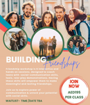 Building Friendships Workshop