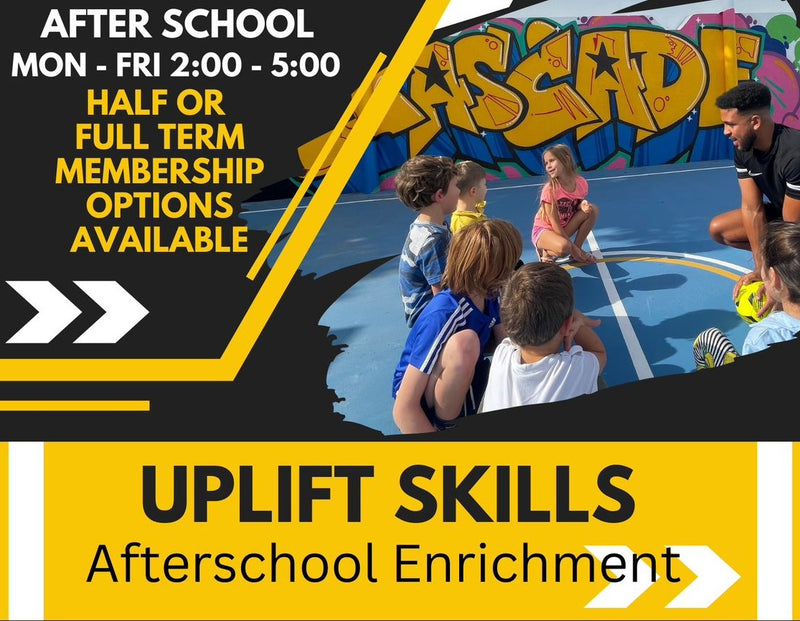 Uplift Skills - Afterschool Enrichment