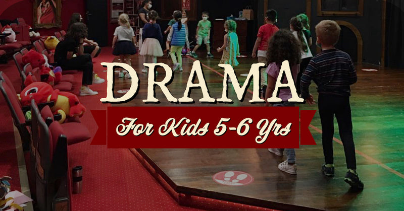 Drama Workshop for Kids (Ages 5-6)